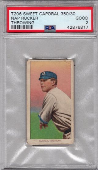 1909 - 11 T206 Nap Rucker (throwing) Of The Brooklyn Superbas Psa 2