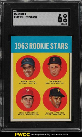 1963 Topps Willie Stargell Rookie Rc 553 Sgc 6 Exmt (pwcc)