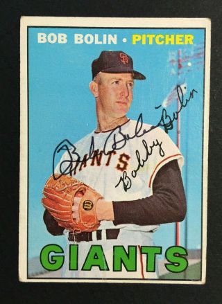 Bob Bolin Giants Signed 1967 Topps Baseball Card 252 Auto Autograph