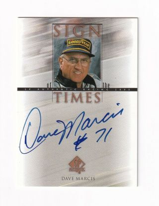 2000 Sp Sign Of The Times Autograph Dave Marcis Bv$15 Very Scarce