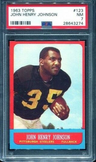 1963 Topps 123 John Henry Johnson Psa 7 Pittsburgh Steelers Hof -