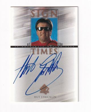 2000 Sp Sign Of The Times Autograph Hut Stricklin Bv$12 Scarce