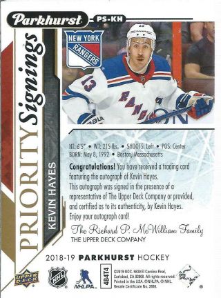 2018 - 19 UD Parkhurst Priority Signings KEVIN HAYES PS - KH Autograph 28/50 2