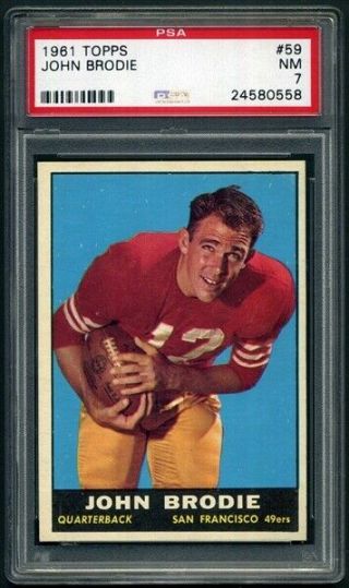 1961 Topps 59 John Brodie Rookie Card Rc Psa 7 Near - San Francisco 49ers