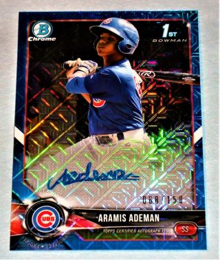 Aramis Ademan 2018 Bowman Chrome Blue Mega Mojo Refractor On Card Auto Autograph