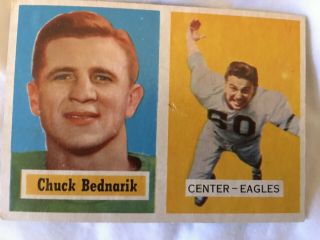1957 Topps Football Cards Chuck Bednarik Philadelphia Eagles Vg/ex 49 (hof)