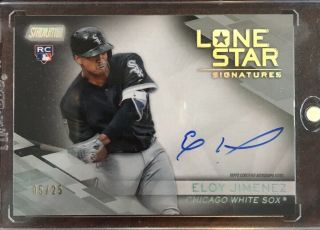 Eloy Jimenez 2019 Topps Stadium Club Lone Star Signatures Auto Rc 5/25 White Sox