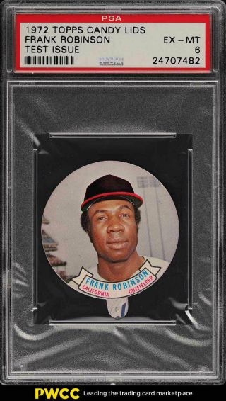 1972 Topps Candy Lids Test Issue Frank Robinson Psa 6 Exmt (pwcc)