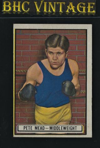 1951 Topps Ringside Boxing Pete Mead 61