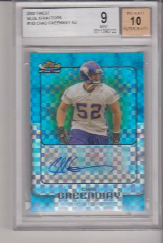 2006 Topps Finest Blue Xfractors Chad Greenway Autographed Bgs 9 Auto 10