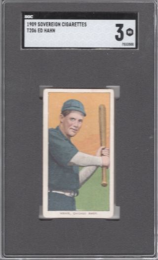 1909 - 11 T206 Ed Hahn Of The Chicago White Sox Sovereign 150 Back Sgc 3