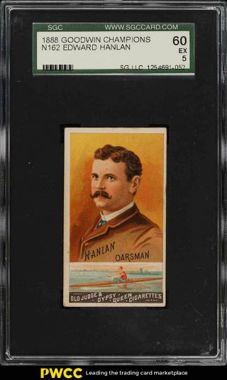 1888 N162 Goodwin Champions Edward Hanlan Sgc 5 Ex (pwcc)