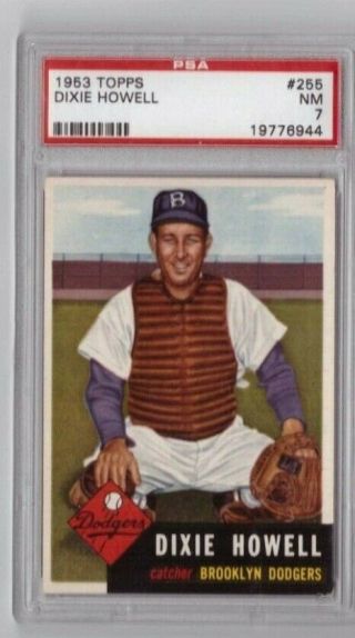Big Price Cut.  1953 Topps 255 Dixie Howell Psa 7.  This One Is Tough