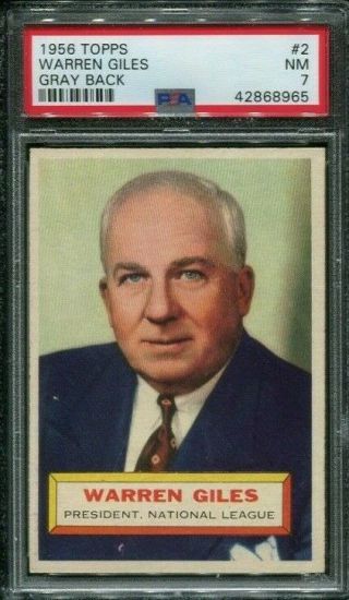 1956 Topps 2 Warren Giles Gray Back Card Psa 7 Nearmint