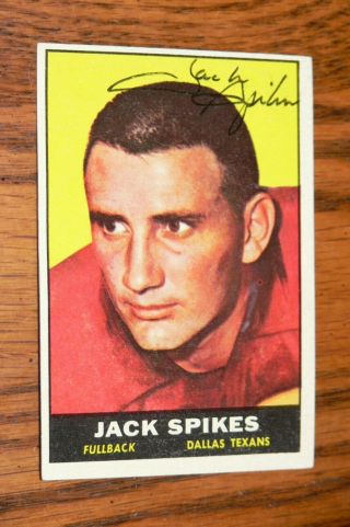 Jack Spikes Signed Autographed 1961 Topps Card 138 Dallas Texans Chiefs