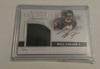 Will Fuller 2016 National Treasures Rc Rookie Colossal Signature Auto Jersey