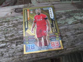 Match Attax Attack 2015 - 16 15 - 16 Le5 Jordan Henderson Gold Limited Edition