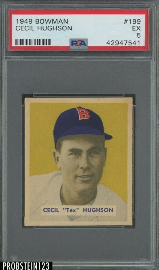 1949 Bowman 199 Cecil Hughson Boston Red Sox Psa 5 Ex