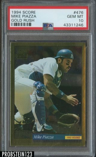 1994 Score 476 Gold Rush Mike Piazza Los Angeles Dodgers Psa 10