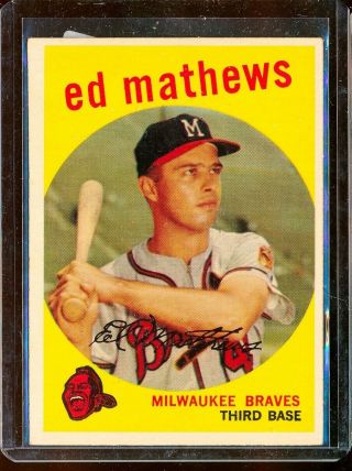 1959 Topps 450 Ed Eddie Mathews Hof Hall Of Famer