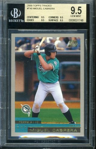 2000 Topps Traded Miguel Cabrera Rookie Card Rc T40 Bgs 9.  5 Gem