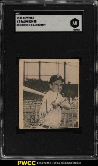 1948 Bowman Ralph Kiner Hof Rookie Rc,  Pirates Signed Auto 3 Sgc Auth (pwcc)