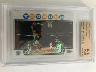 Kevin Durant 2008 - 09 Topps Chrome Refractor Bgs 9.  5 