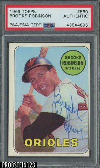 1969 Topps 550 Brooks Robinson Hof Signed Auto Baltimore Orioles Psa/dna