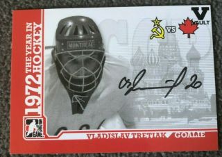 Vladislav Tretiak Au 2009 Itg " 1972 The Year In Hockey " Autographs.  A - Vt