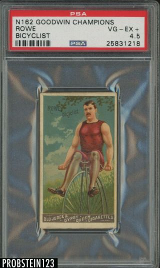 1888 N162 Goodwin Champions Rowe Bicyclist Psa 4.  5 Vg - Ex,  Pop 1 With 5 Better