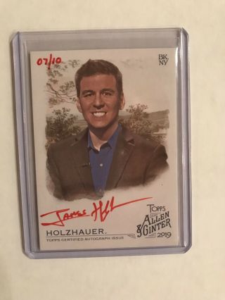2019 Allen & Ginter Baseball James Holzhauer Red Ink Auto /10 Jeopardy Champion