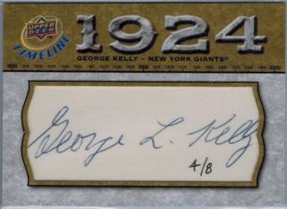 2008 Upper Deck Timeline Cut Signatures Auto George Kelly Autograph Ed - 4 / 8