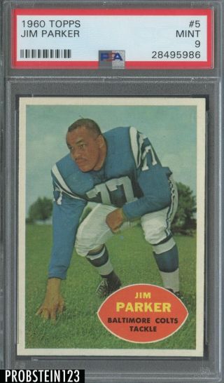 1960 Topps Football 5 Jim Parker Baltimore Colts Hof Psa 9