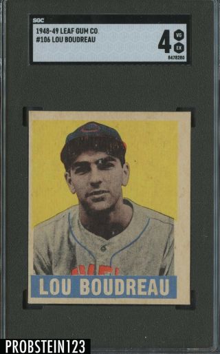 1948 - 49 Leaf 106 Lou Boudreau Hof Cleveland Indians Scg 4 Vg - Ex