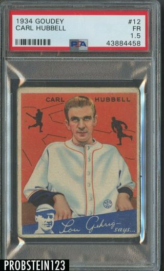 1934 Goudey 12 Carl Hubbell York Giants Psa 1.  5 Fair