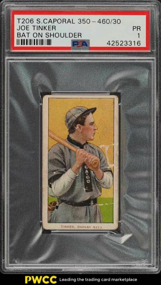 1909 - 11 T206 Joe Tinker Hof Bat On Shoulder Psa 1 Pr (pwcc)