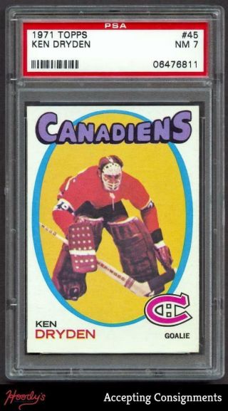 1971 - 72 Topps Hockey 45 Ken Dryden Rookie Psa 7 Near Canadiens Rc