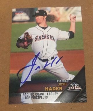 Josh Hader Signed 2017 Pacific Coast League Top Prospects Baseball Card Auto