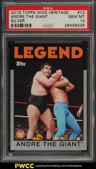 2016 Topps Wwe Heritage Silver Wrestling Andre The Giant 73 Psa 10 Gem (pwcc)