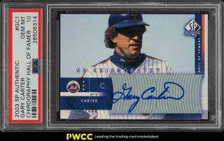 2003 Sp Authentic Chirography Hall Of Famer Gary Carter /350 Auto Psa 10 (pwcc)