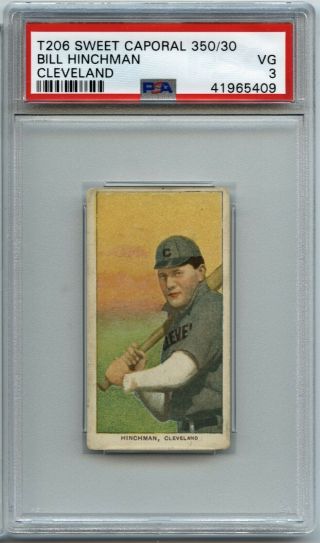 Bill Hinchman 1909 - 11 T206 - Cleveland,  Sweet Caporal 350/30 - Psa 3