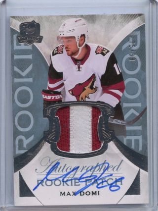 2015 - 16 Upper Deck Ud The Cup Max Domi Rc Rookie Patch Auto 75/99 Rpa Coyotes