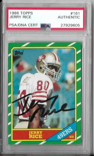 Jerry Rice Signed 1986 Topps Rookie 161 Psa/dna Authentic Autograph Rc Hof Auto