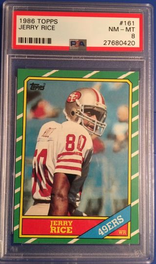1986 Topps 161 Jerry Rice Rookie Rc 49ers Hof Psa 8 Nm -