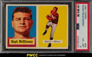 1957 Topps Football Hugh Mcelhenny 95 Psa 6 Exmt (pwcc)
