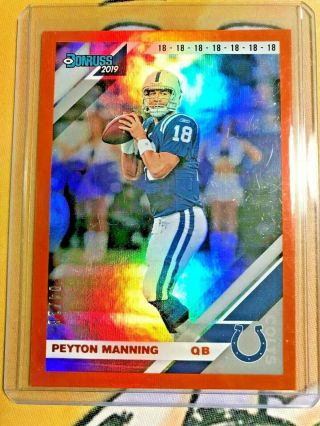 Peyton Manning 2019 Donruss Jersey Number Orange Parallel 04/18 Colts