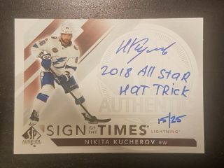 Nikita Kucherov 2017 - 18 Sp Authentic Sign Of The Times Inscribed Auto 15/25.