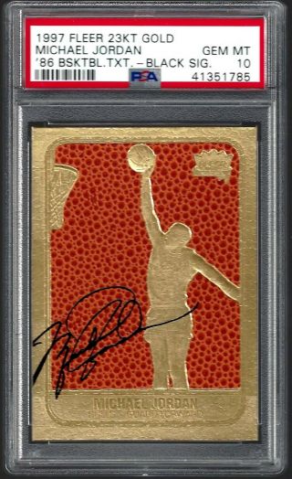 Michael Jordan 1997 Fleer 23kt Gold Black Signature 1986 Rc Psa 10 Gem
