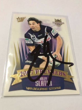 2007 Select Premiers Signed Melbourne Storm Signed Card - Billy Slater - Storm