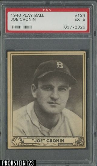1940 Play Ball Playball 134 Joe Cronin Boston Red Sox Psa 5 Ex